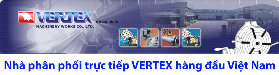 Namduongtool - Nhà phân phối trực tiếp VERTEX hàng đầu Việt Nam
