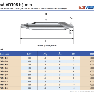 Bảng thông số mũi khoan tâm hợp kim VERTEX VDT08 hệ mm 10 mã VDT08-0.50 đến VDT08-5.00 kèm bản vẽ ký hiệu d, Dc, Lc, L
