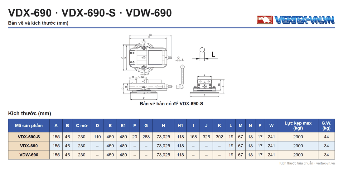 Bảng kích thước mm VERTEX VDX-690-S, VDX-690, VDW-690: các cột A đến W, C mở, lực kẹp max (kgf), G.W. (kg)